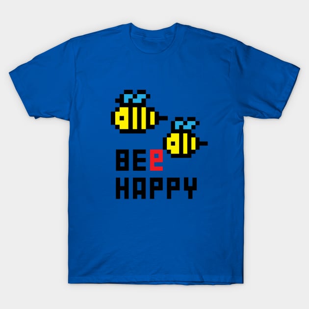 BEe Happy T-Shirt by AVEandLIA